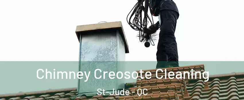  Chimney Creosote Cleaning St-Jude - QC