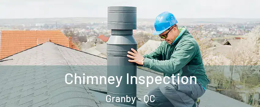  Chimney Inspection Granby - QC
