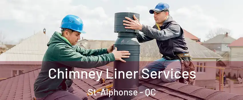  Chimney Liner Services St-Alphonse - QC