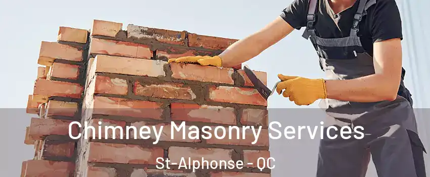  Chimney Masonry Services St-Alphonse - QC