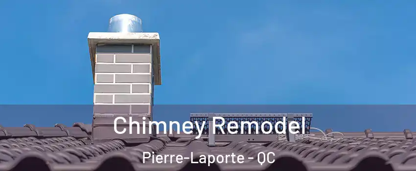  Chimney Remodel Pierre-Laporte - QC