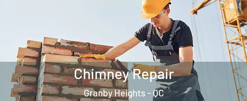  Chimney Repair Granby Heights - QC