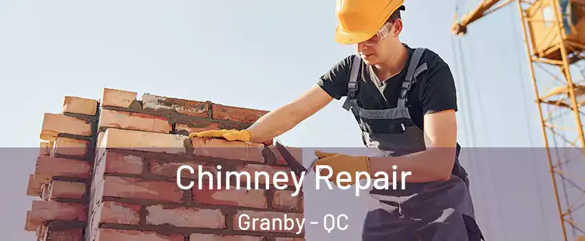  Chimney Repair Granby - QC