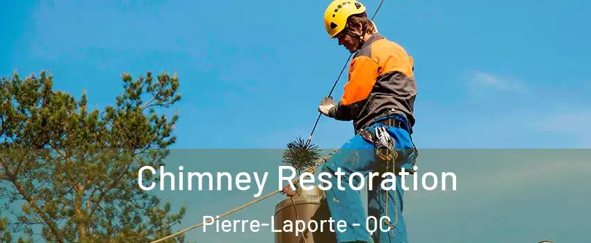  Chimney Restoration Pierre-Laporte - QC