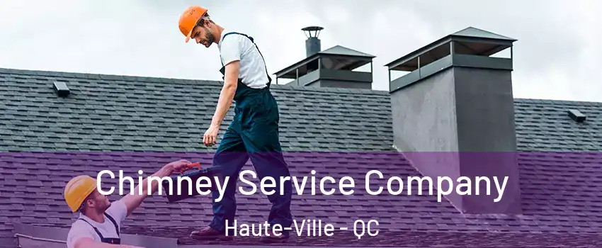  Chimney Service Company Haute-Ville - QC
