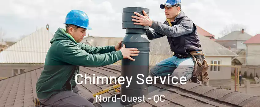  Chimney Service Nord-Ouest - QC