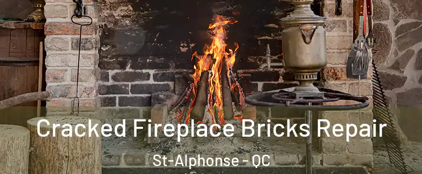  Cracked Fireplace Bricks Repair St-Alphonse - QC