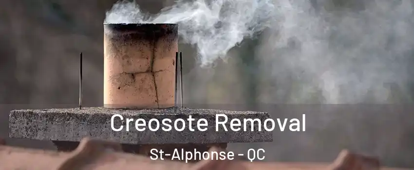  Creosote Removal St-Alphonse - QC