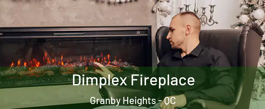  Dimplex Fireplace Granby Heights - QC