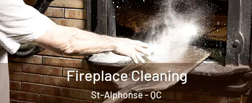  Fireplace Cleaning St-Alphonse - QC