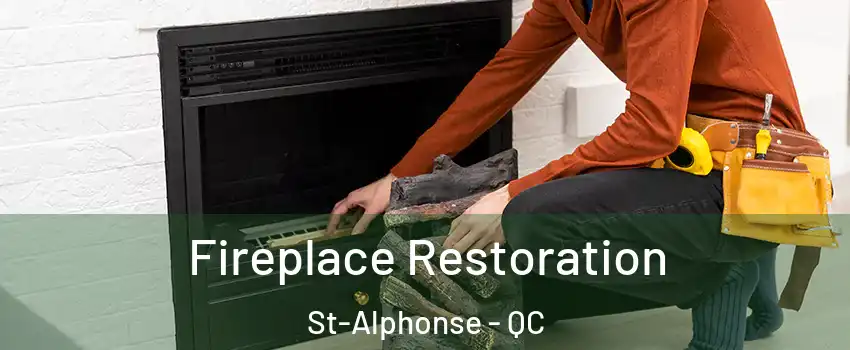  Fireplace Restoration St-Alphonse - QC