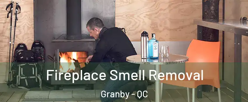  Fireplace Smell Removal Granby - QC