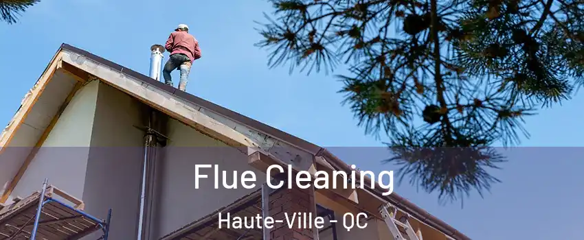  Flue Cleaning Haute-Ville - QC