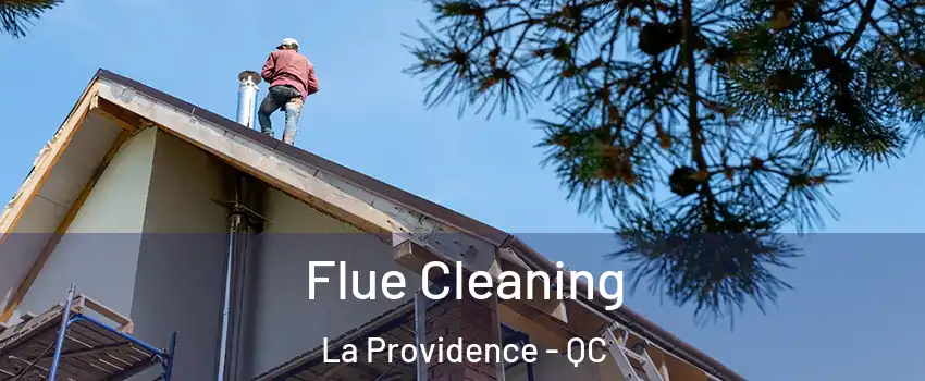  Flue Cleaning La Providence - QC