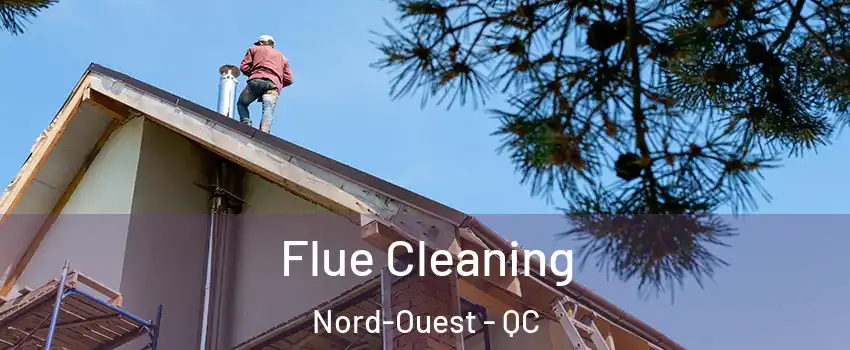  Flue Cleaning Nord-Ouest - QC