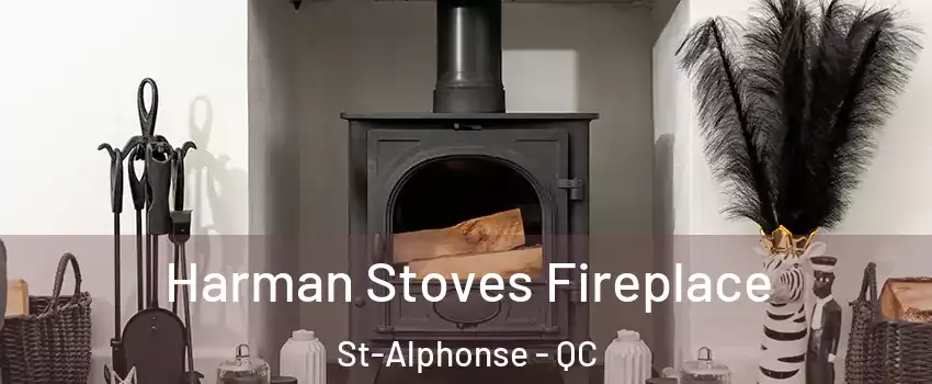  Harman Stoves Fireplace St-Alphonse - QC