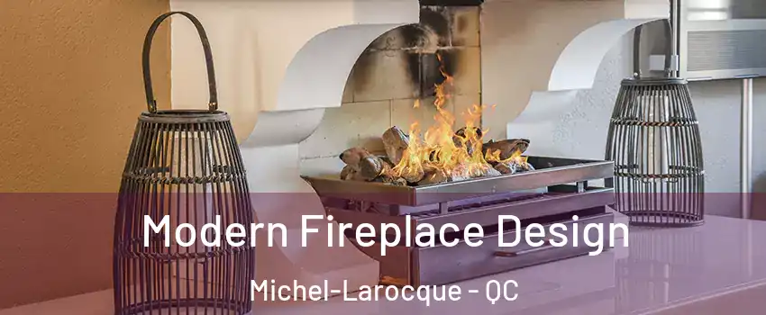  Modern Fireplace Design Michel-Larocque - QC