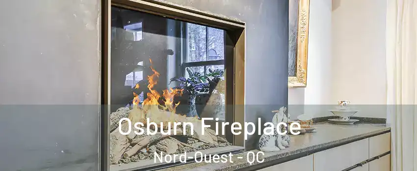  Osburn Fireplace Nord-Ouest - QC
