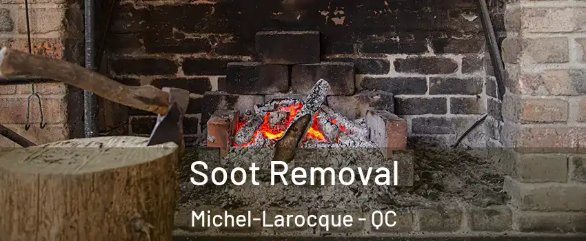  Soot Removal Michel-Larocque - QC