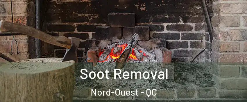  Soot Removal Nord-Ouest - QC